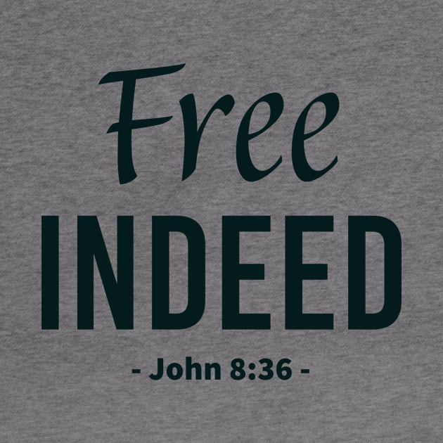 Free Indeed bible quote by TheWord